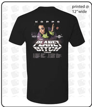 Load image into Gallery viewer, PLANET BITCH Tour T