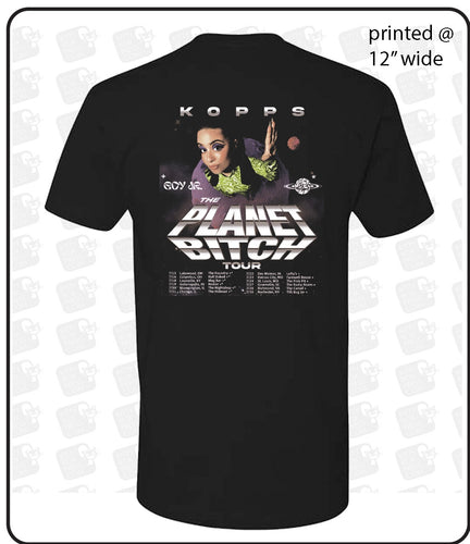 PLANET BITCH Tour T